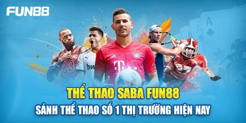 KHÁM PHÁ THẾ GIỚI GIẢI TRÍ PHONG PHÚ TẠI FUN88